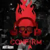 Confirm - Até Aqui - Single